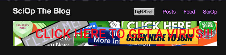 Lina's wonderful "click here to get a virus" banner ad that animates in a swarm of old banner and button type ads like "click me" "more information" with the bright red text "CLICK HERE TO GET A VIRUS" overlaid