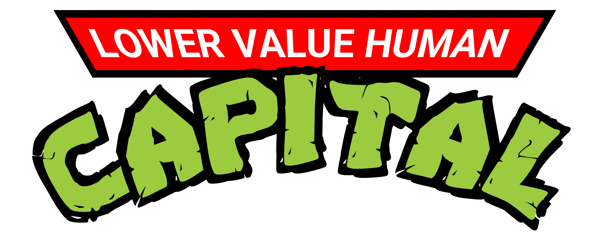 The phrase  Lower value human capital In the shape of the Teenage Mutant Ninja Turtles logo