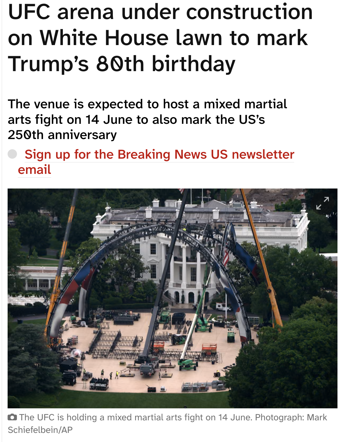 a Guardian headline reading "UFC arena under construction on White House lawn to mark Trump's 80th birthday."