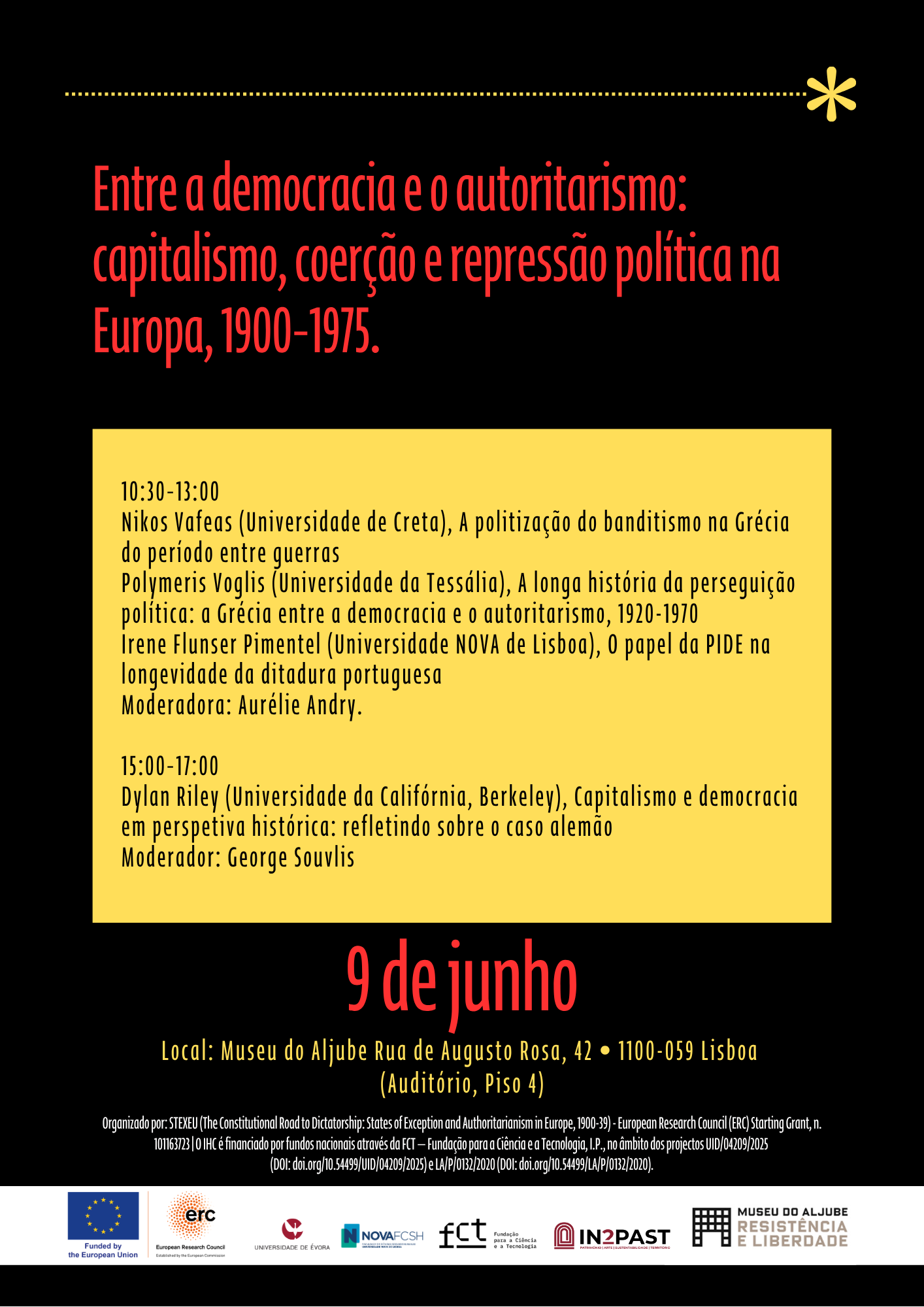 No dia 9 de Junho, decorrerá o evento "Entre a democracia e o autoritarismo: capitalismo, coerção e repressão política na Europa, 1900-1975." no Museu do Aljube Resistência e Liberdade.ENTRADA LIVREℹ️ #democracy #Europe #IHC