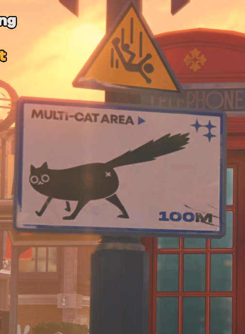 a sign showing a somewhat crudely drawn black cat sticking her butt up and tail out. text saying "MULTI-CAT AREA >  100m" also there's a warning sign showing a guy dropping from the sky above it