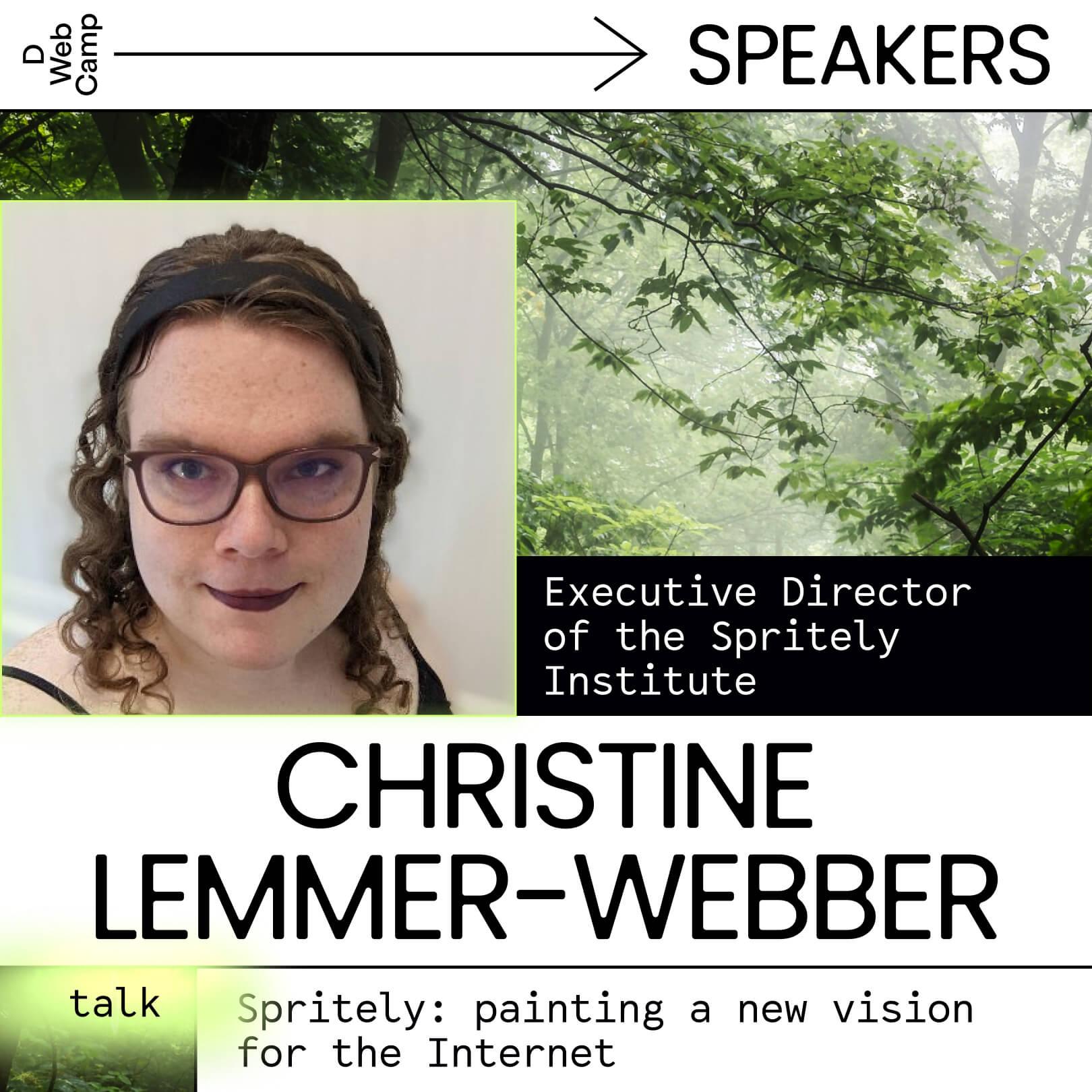 A graphic with Christine’s profile picture, her talk title, and photo of a forest.