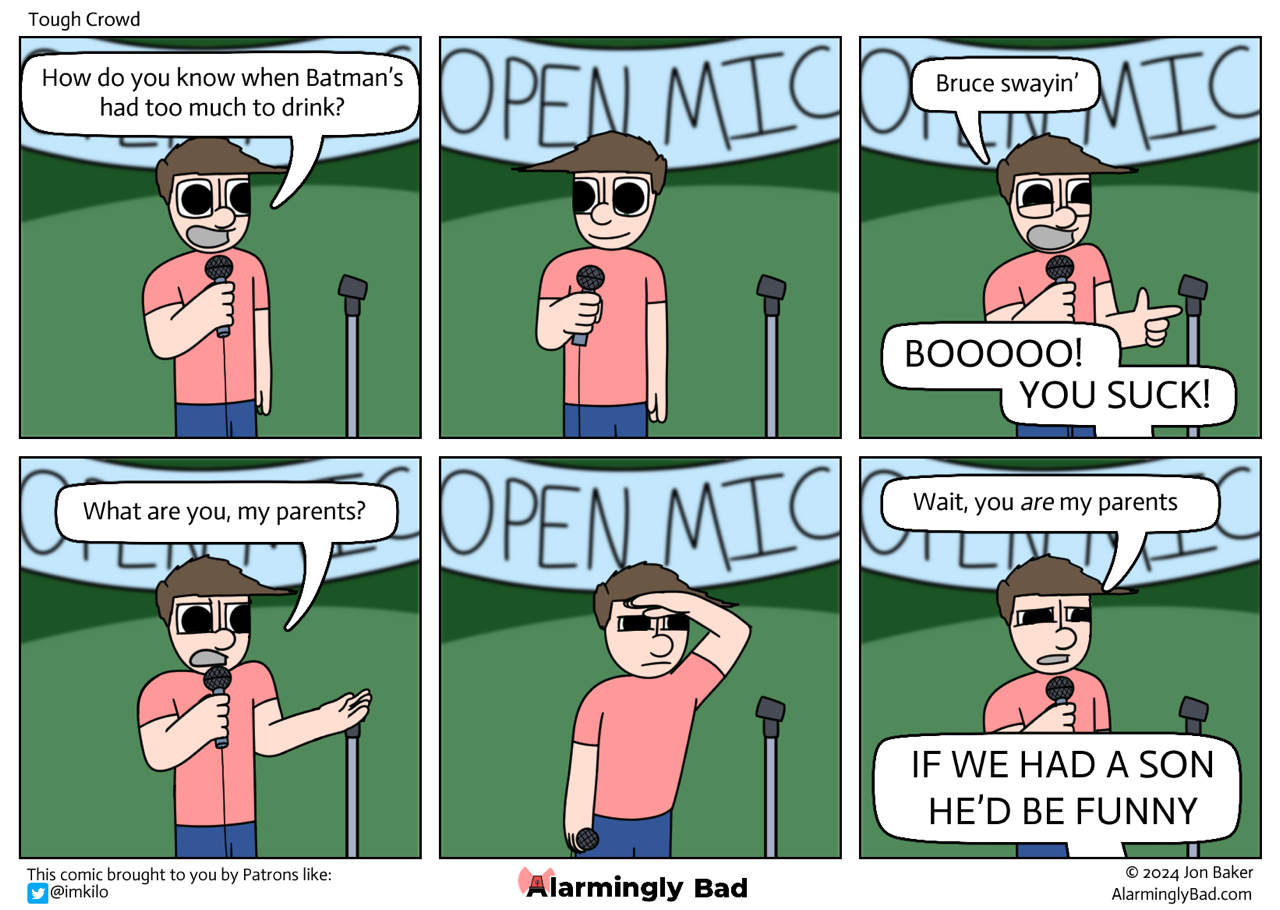 Alarmingly Bad comic about an open mic and some hecklers