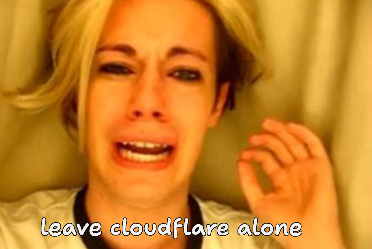 leave cloudflare alone