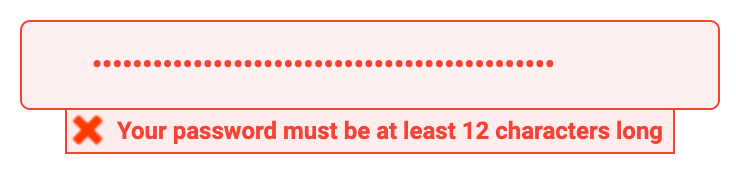 Form error stating "Your password must be at least 12 characters long" despite entering a 20+ character password