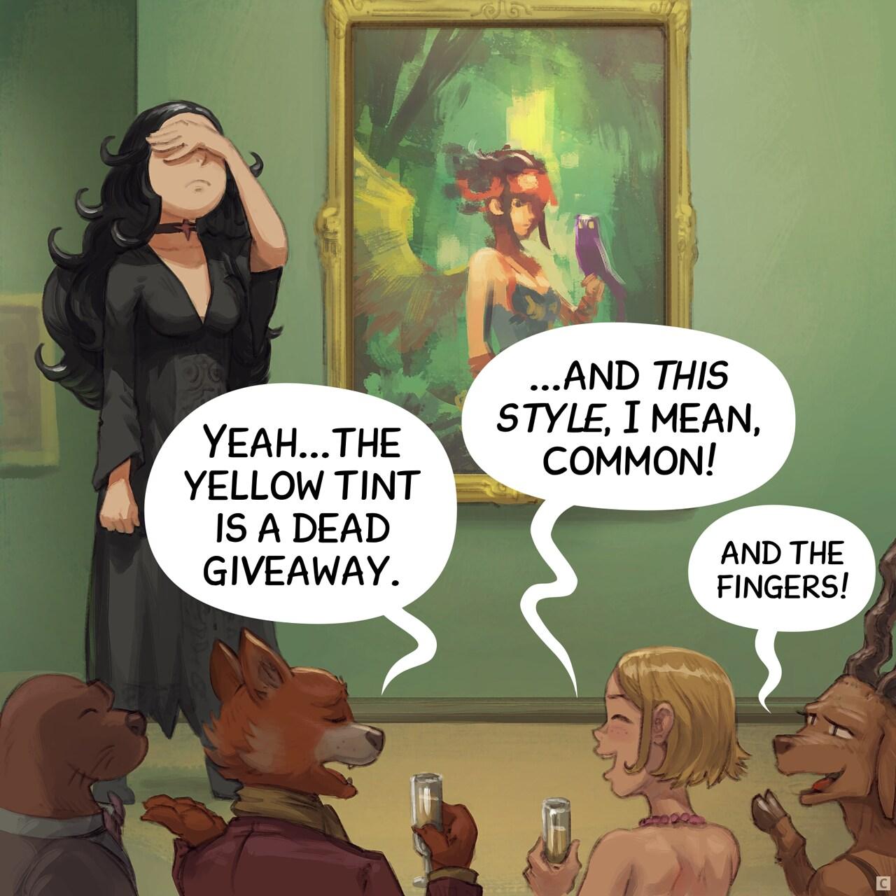 Panel 3. Cepper facepalms as she overhears the audience attempting to justify their observations.   > Audience: "Yeah...the yellow tint is a dead giveaway."   > Audience: "...and this style, I mean, common!"   > Audience (smaller): "And the fingers!"