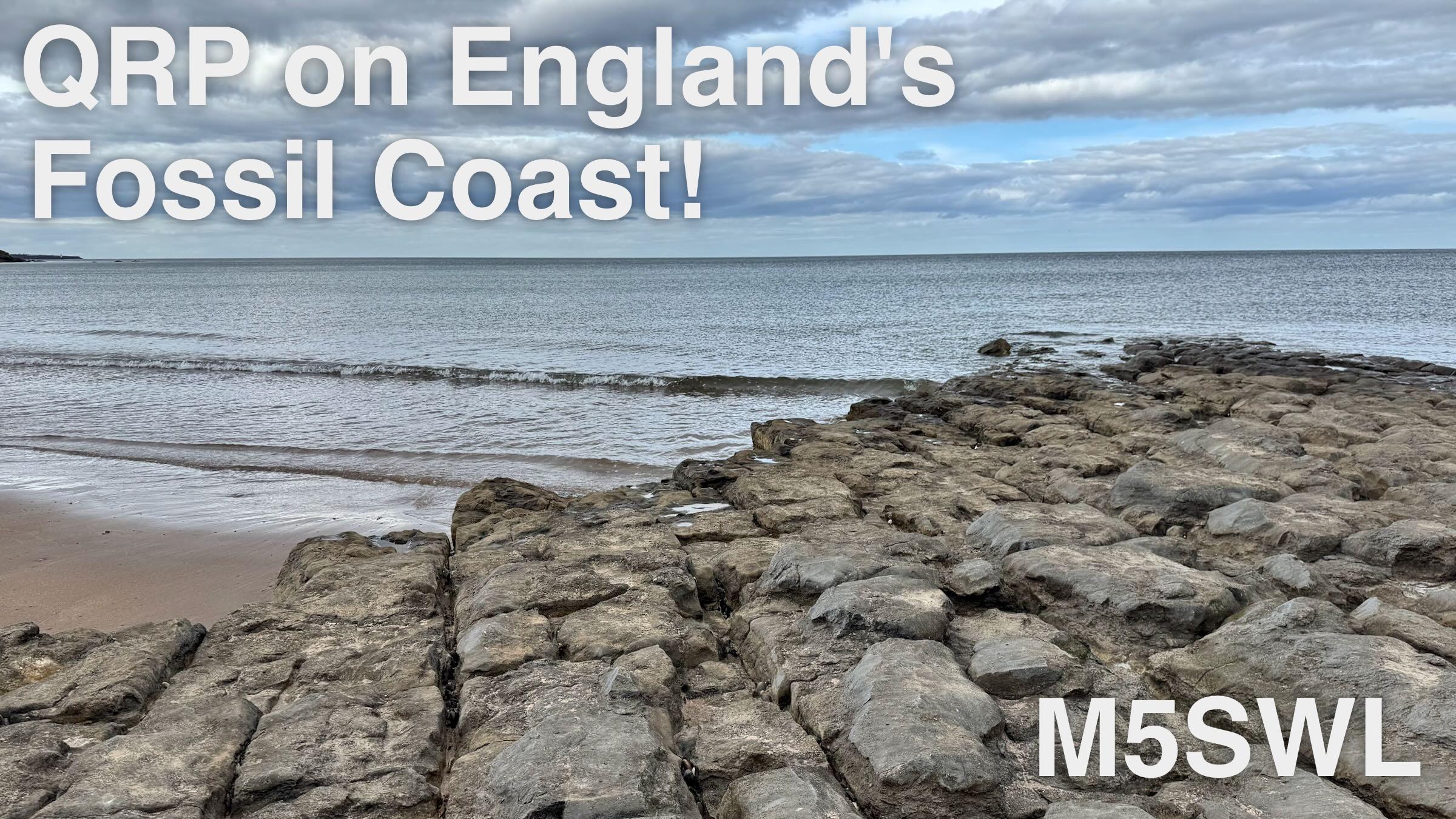 Thumbnail image shows rocks on Cocklawburn Beach and reads, "QRP on England's Fossil Coast! M5SWL"