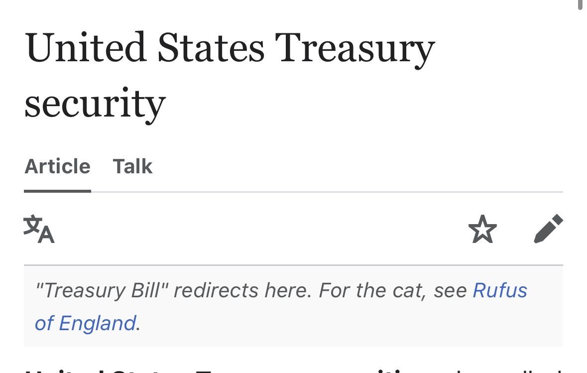 United States Treasury security "Treasury Bill" redirects here. For the cat, see Rufus of England.