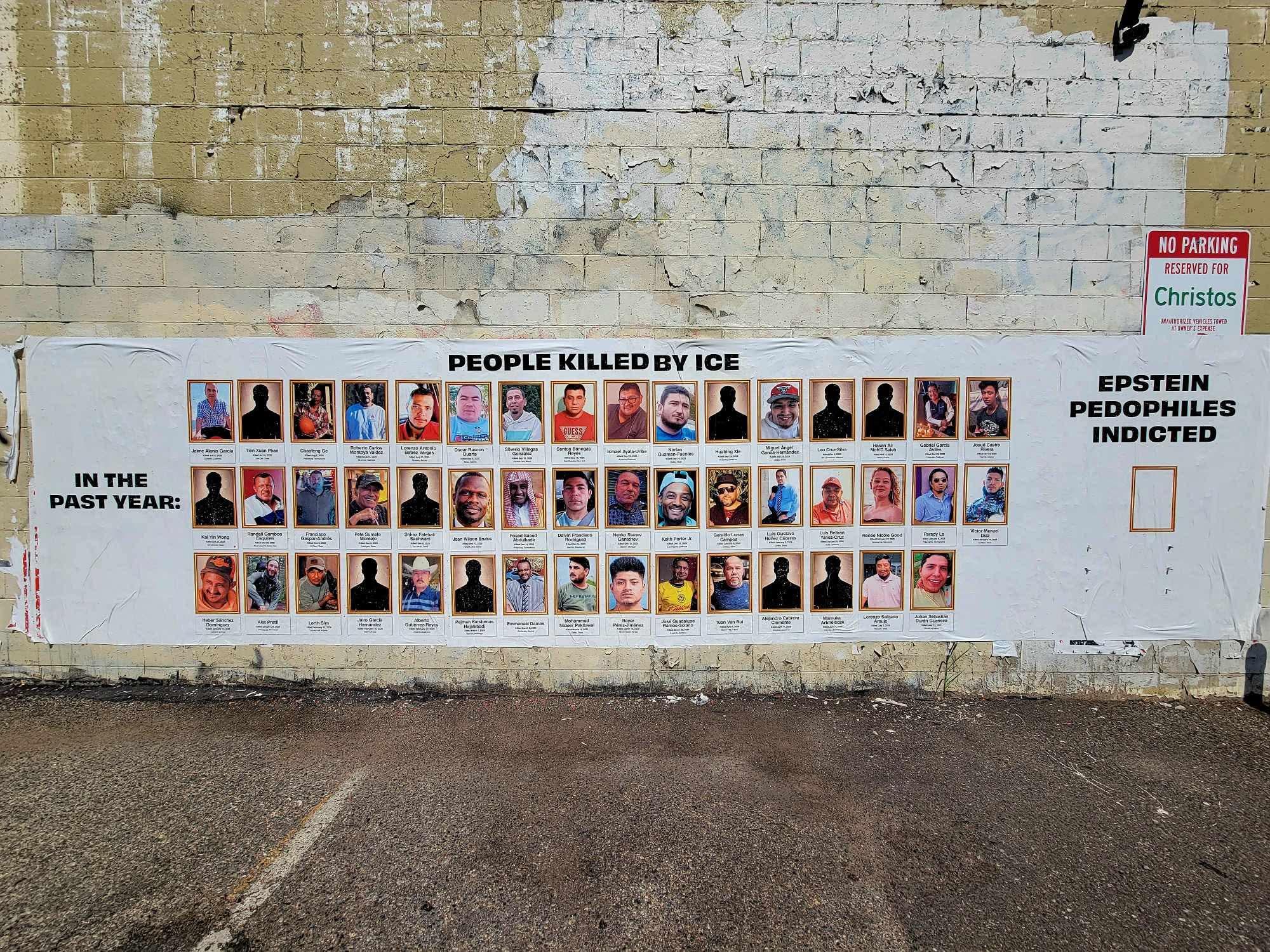 Huge anti-ICE pasteup memorial for those killed by ICE in the past year.