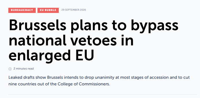 Leaked drafts: von der Leyen wants to scrap national vetoes on EU enlargement and expand majority voting.Brussels already hates countries choosing who crosses their borders. Now it wants to pick who joins the club too.#EU #Politics