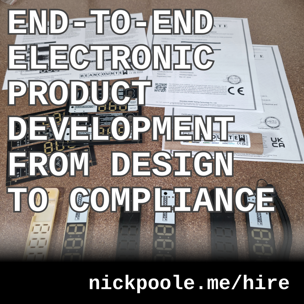 Every prototype for a small electronic device lined up on a desk with user manual and compliance docs. Text on top: End-to-end electronic product development from design to compliance. nickpoole.me/hire