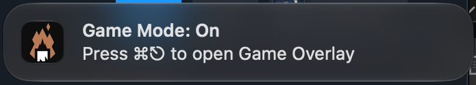 macOS Steam notification: "Game Mode: On, Press [unknown key combo] to open Game Overlay."