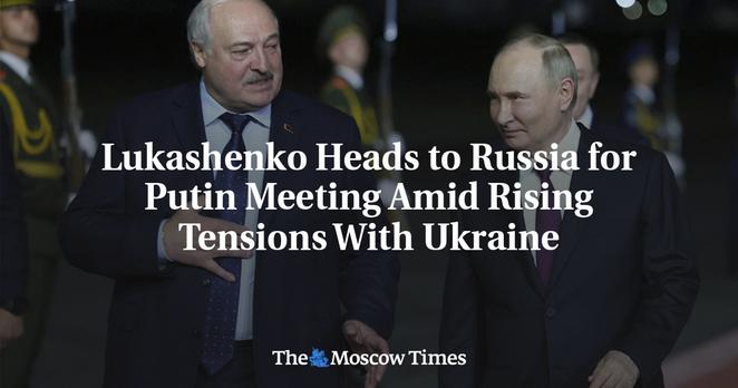 📰 Lukashenko Heads to Russia for Putin Meeting Amid Rising Tensions With Ukraine🔗  #RussianInvasion #RussianWar #Ukraine