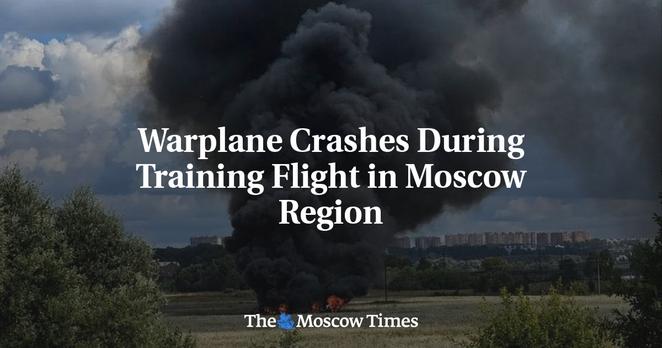 📰 Warplane Crashes During Training Flight in Moscow Region🔗  #RussianInvasion #RussianWar #Ukraine