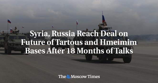 📰 Syria, Russia Reach Deal on Future of Tartous and Hmeimim Bases After 18 Months of Talks🔗 #RussianInvasion #RussianWar #Ukraine