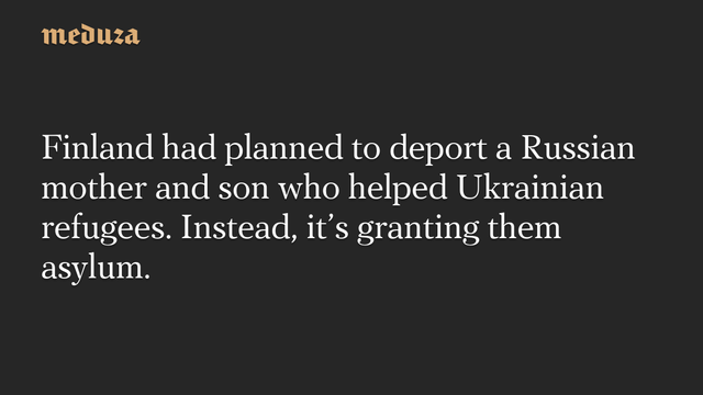 📰 Finland had planned to deport a Russian mother and son who helped Ukrainian refugees. Instead, its granting them asylum.🔗  #RussianInvasion #RussianWar #Ukraine