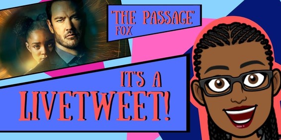 Join me for a livetweet of "The Passage"!