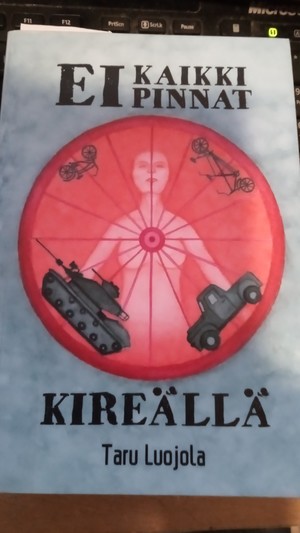 Ei kaikki pinnat kireällä by Taru Luojola