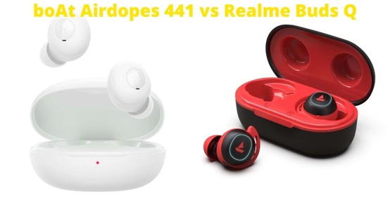 boAt Airdopes 441 vs Realme Buds Q