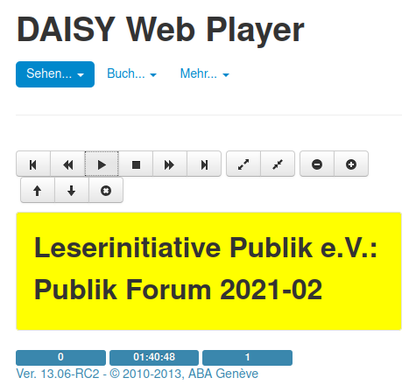 Screenshot des DaisyWebPlayers mit "Laufwerkstasten" und der Anzeige der Blindenhörzeitschrift "Publik Forum"