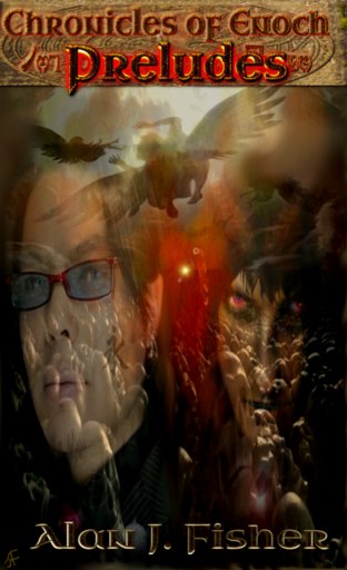 Chronicles of Enoch: Preludes