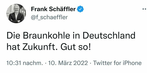 Screenshot eines Tweets von Frank Schäffler: 

"Die Braunkohle in Deutschland hat Zukunft. Gut so!"