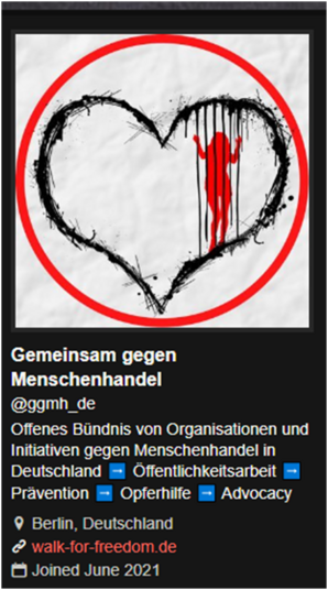 Screenshot von der Twitter-Bio von Gemeinsam gegen Menschenhandel „Offenes Bündnis von Organisationen und Initiativen gegen Menschenhandel in Deutschland, Öffentlichkeitsarbeit, Prävention, Opferhilfe, Advocacy“.