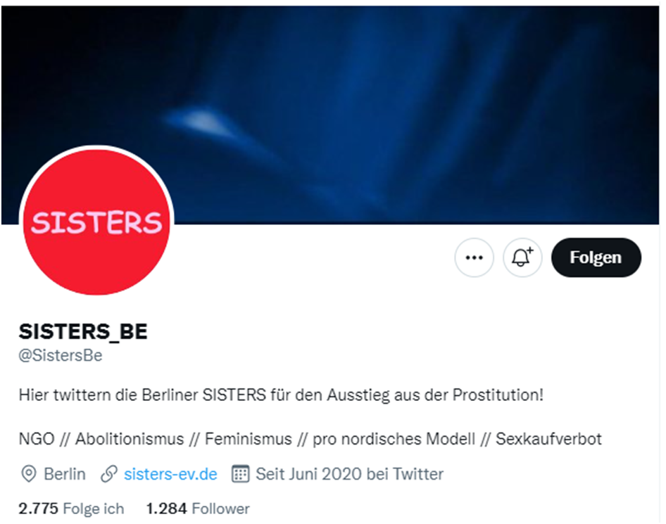 In der Twitter-Bio von SistersB steht „NGO, Abolitionismus, Feminismus, pro nordische Modell, Sexkaufverbot“.