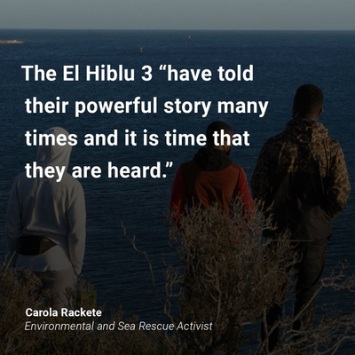 Amara, Abdalla & Kader von hinten fotografiert stehen am Ufer und blicken aufs Meer.
Davor:

The El Hiblu 3 "have told their powerful story many times and it is time that they are heard."

Carola Rackete
Environment and Sea Rescue Activist