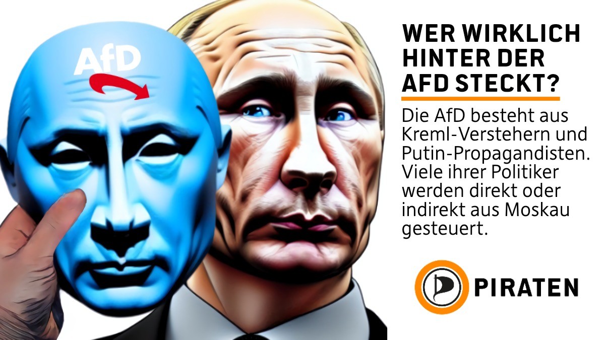 !B Bild: Putin hält hellblaue AfD-Maske in der Hand; Text: Wer wirklich hinter der AfD steckt? Die AfD besteht aus Kreml-Verstehern und Putin-Propagandisten. Viele ihrer Politiker werden direkt oder indirekt aus Moskau gesteuert.