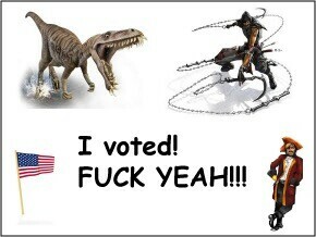 “I voted! FUCK YEAH!!!” Includes pictures of flag, raptor, pirate and ninja for some reason