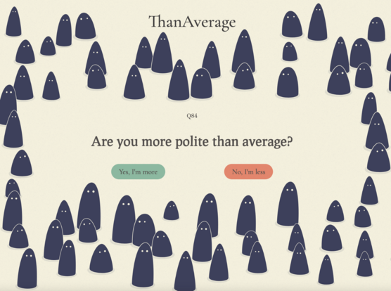 Screenshot from the game interface. The question reads: Are you more polite than average? With tho options to choose: "Yes, I'm more" and "No, I'm less".