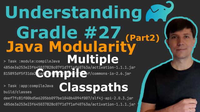 Understanding Gradle #27 – Multiple Compile Classpaths