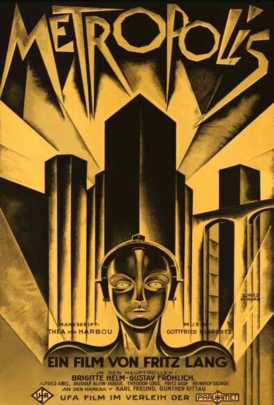 Film poster for Metropolis, the name written in large letters at the top, below a cityscape and in the foreground a robot figure staring directly out. Colours: yellow and black.   