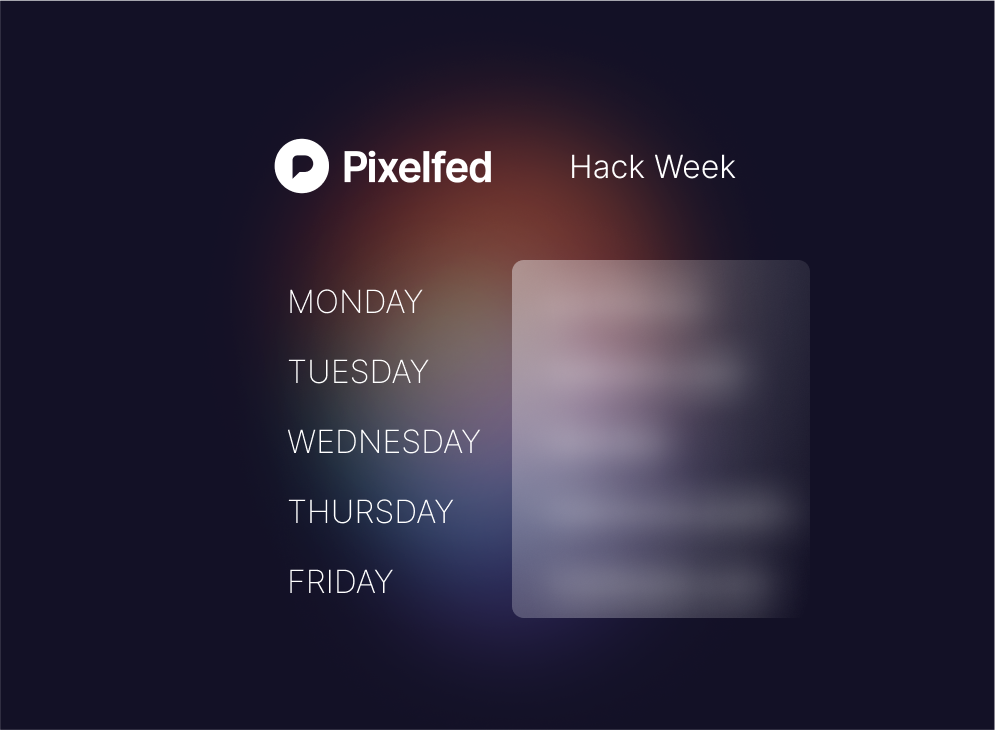 Pixelfed Hack Week graphic
