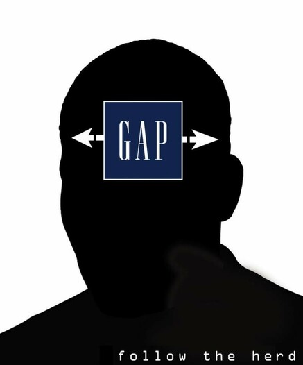 ⸻
Wenn das Wissen vorhanden ist: Warum sind so wenige – auch junge – Menschen hierzulande bereit, ihr Konsumverhalten radikal zu ändern?
⸻
<ALT> Die Zeichnung zeigt einen Kopf, darin das Logo der Marke GAP (versehen mit Pfeilen nach links und rechts).
⸻
<SRC> https://www.flickr.com/photos/adbusters/8361486933/
⸻
⸻