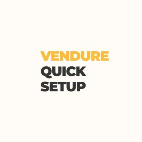 Yellow orange text: Vendure.
Black text: Quick Setup.
Background: light yellow.