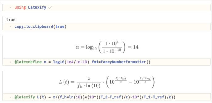 La imagen muestra una captura de pantalla en la que se ve como Latexify convierte expresiones en Julia en sus versiones en LaTeX. En la conversión entiende correctamente los subíndices, fracciones y operadores. Además utiliza correctamente paréntesis grandes cuando es necesario.