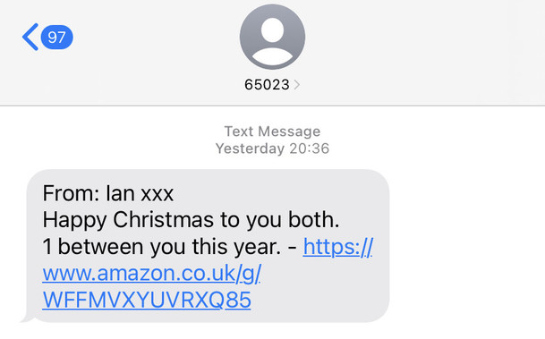 A text message saying sent yesterday at 20.36 with a text saying from Ian, happy Christmas to you both. And a link to the present