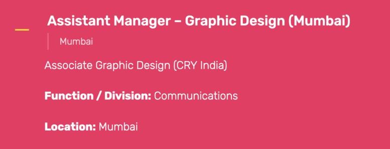  Assistant Manager – Graphic Design 
Associate Graphic Design 

Function / Division: Communications

Location: Mumbai 