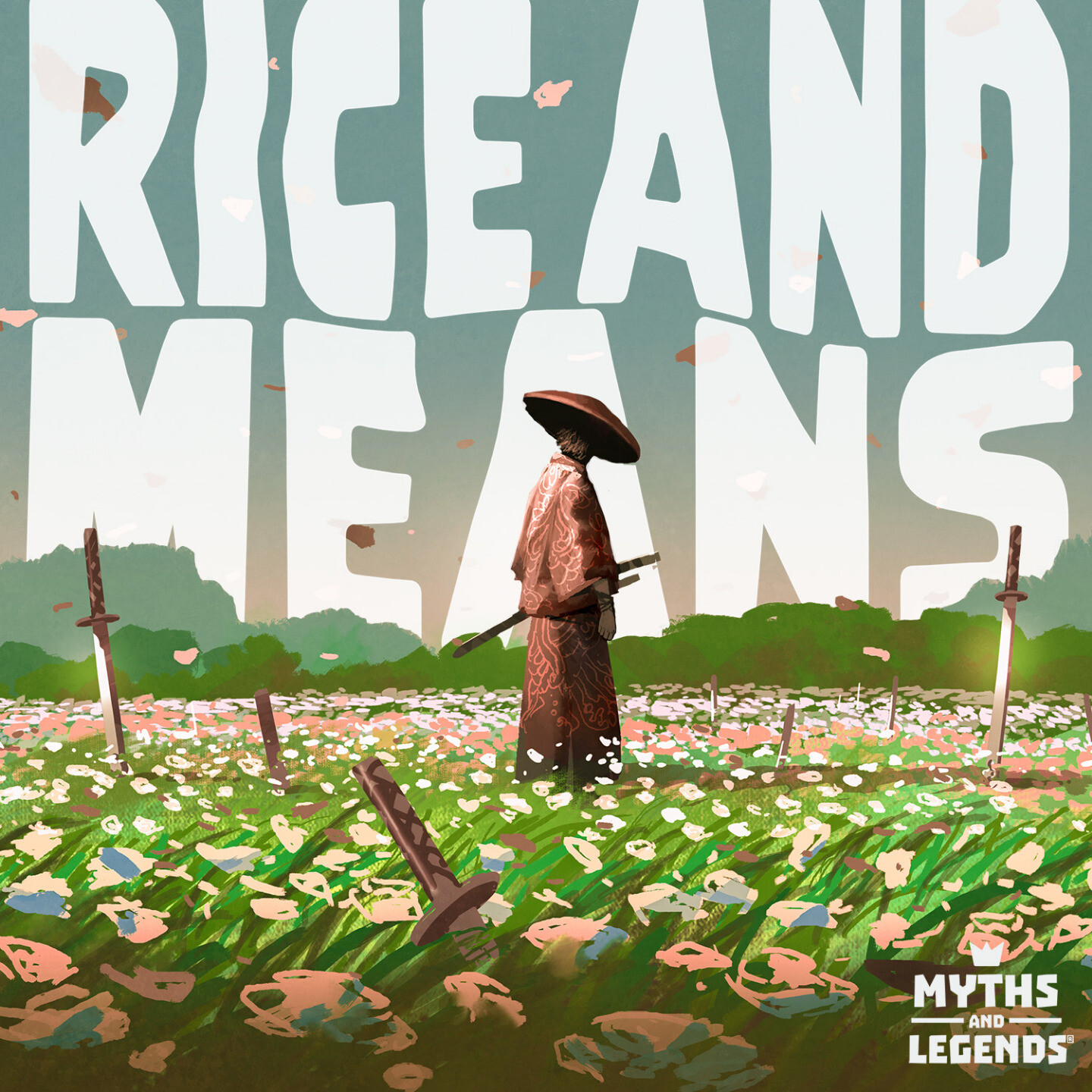 The show art for episode 303: Rice and Means, featuring a samurai in a field of flowers with swords stuck in the ground. The episode title is in the pink and blue sky behind him and the trees.