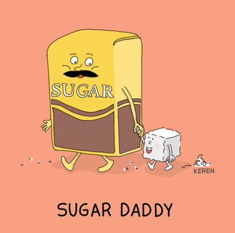 An "adult" packet of sugar walking hand in hand with a "juvenile" sugar cube, with the legend "Sugar Daddy"