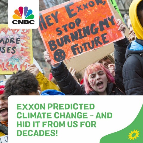 Photo of a protester holding a sign reading 'Hey Exxon, stop burning my future' with the text 'Exxon predicted climate change - and hid it from us for decades!' on top of it.
