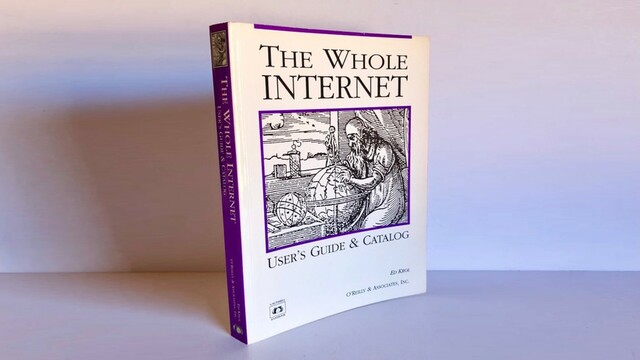 The 1993 book "The Whole Internet: User's Guide & Catalog" from O'Reilly books showing a woodcut image of a person looking at a globe.