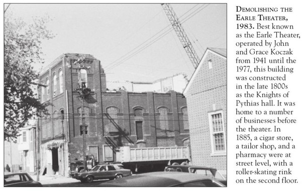 Exceprt from a book of local history of New Castle, Delaware. The photo shows the partially demolished Earle Theater building on Fifth and Delaware Streets in 1983.