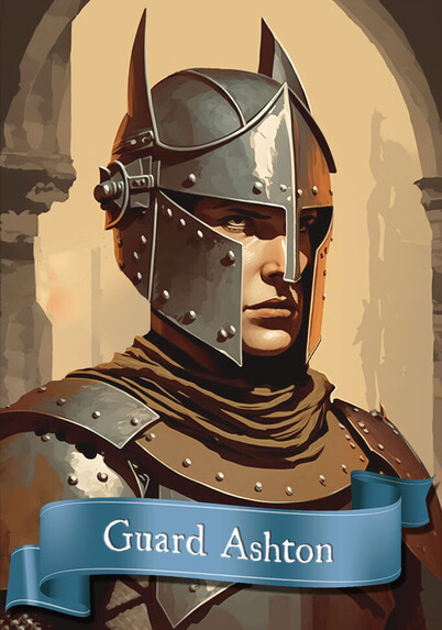 A portrait of a human guardsman wearing a helmet with cheek guards, and two spiky bits sticking up. His expression is fairly stern. There is a banner proclaiming him to be "Guard Ashton"