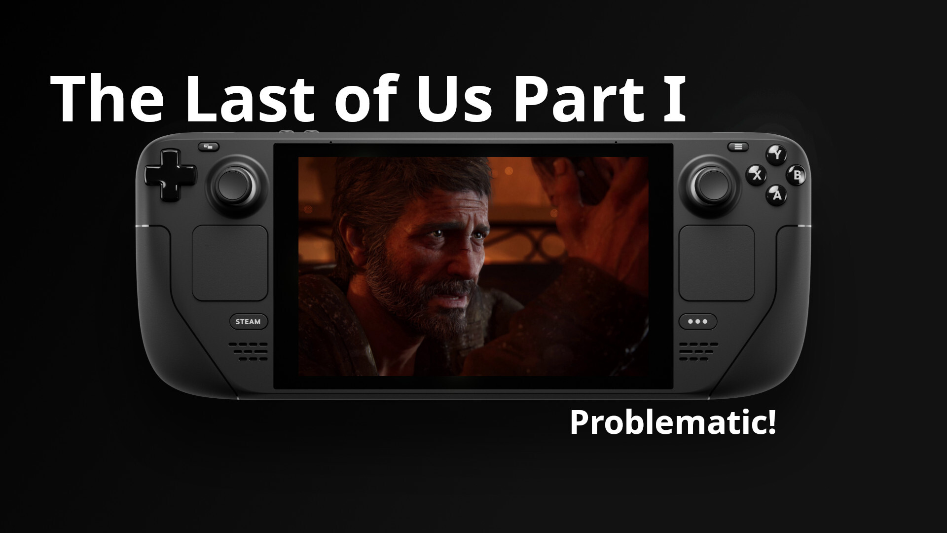 STEAM DECK Gameplay THE LAST OF US 2 