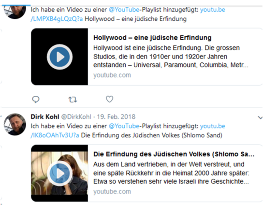Screenshot von zwei Videos, die Dirk Kohl via Twitter 2018 weiterverbreitete. Das eine Video trägt den Titel: „Hollywood – eine jüdische Erfindung“ und „Die Erfindung des Jüdischen Volkes“.