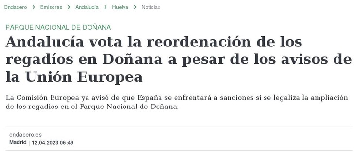 Reordenación de los regadíos en Doñana.
Titulares Onda  Cero 2023 abr.12
