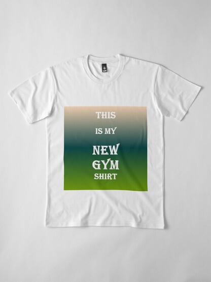 New Gym shirt
